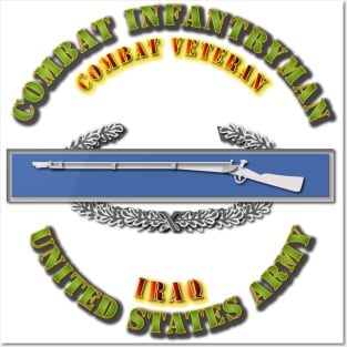 Army - CIB - 1st Award - Combat Veteran - Iraq Posters and Art